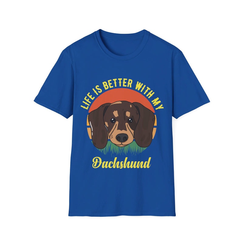 Life is Better with My Dachshund. Unisex comfy short sleeve t-shirt.