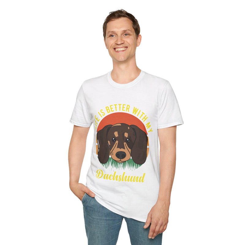 Life is Better with My Dachshund. Unisex comfy short sleeve t-shirt.