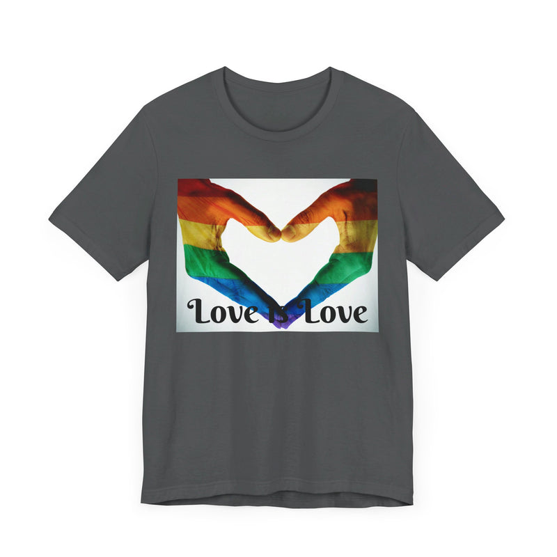 PRIDE Heart Hands LOVE is LOVE.  Unisex comfy casual t-shirt with short sleeves.