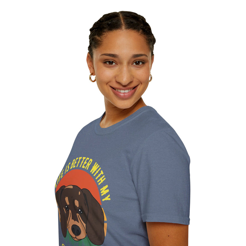 Life is Better with My Dachshund. Unisex comfy short sleeve t-shirt.