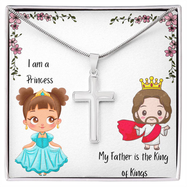 I am a Princess. My Father is the King of Kings. v2, Stainless Steel Cross Necklace, Gift for Daughter, Confirmation Gift, Easter Gift,